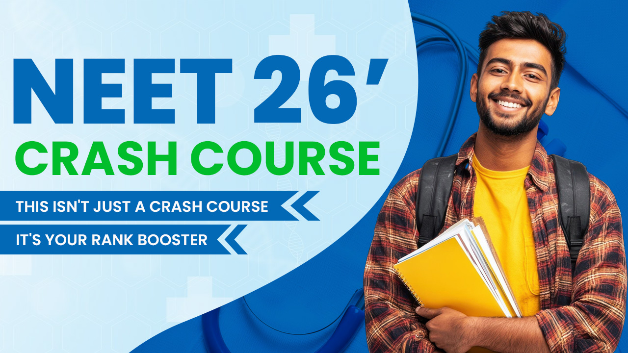 NEET 2026 Crash Course