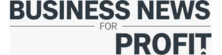 BUSINESS NEWS FOR PROFIT