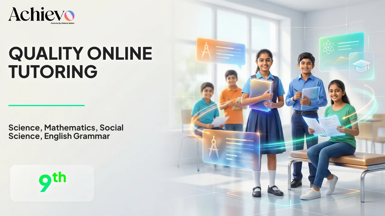 Quality Online Tutoring Class 9